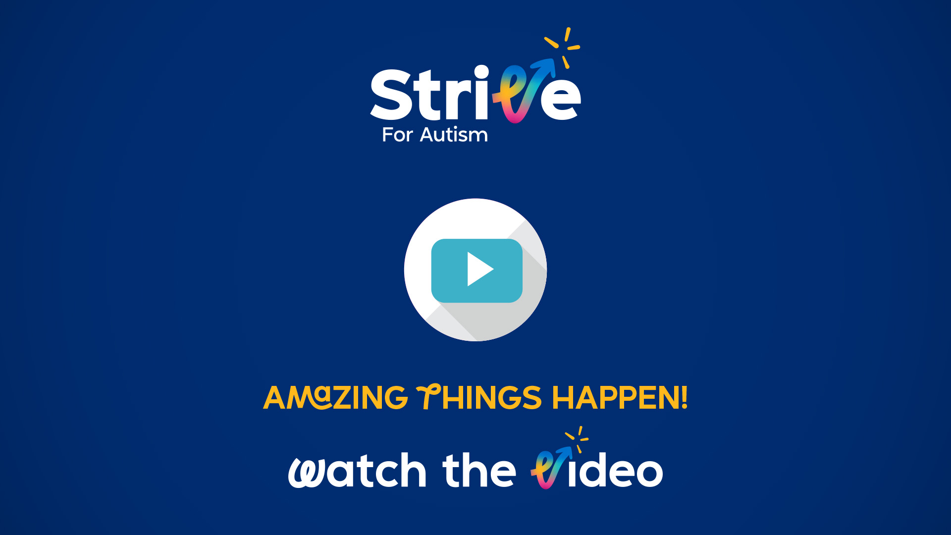 Strive For Autism Video - What is Autism?